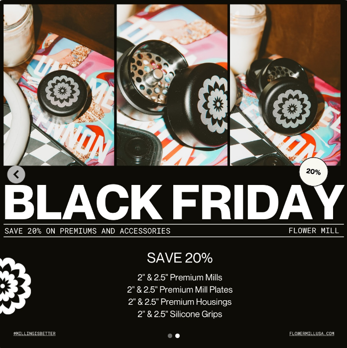 Flower Mill Grinders Black Friday 2025