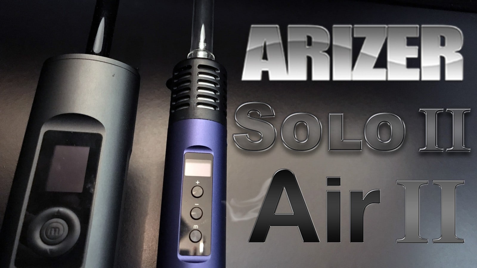 Arizer Solo 2 Review – Casual and Classy Cannabis Vaporizer for Dry Herb