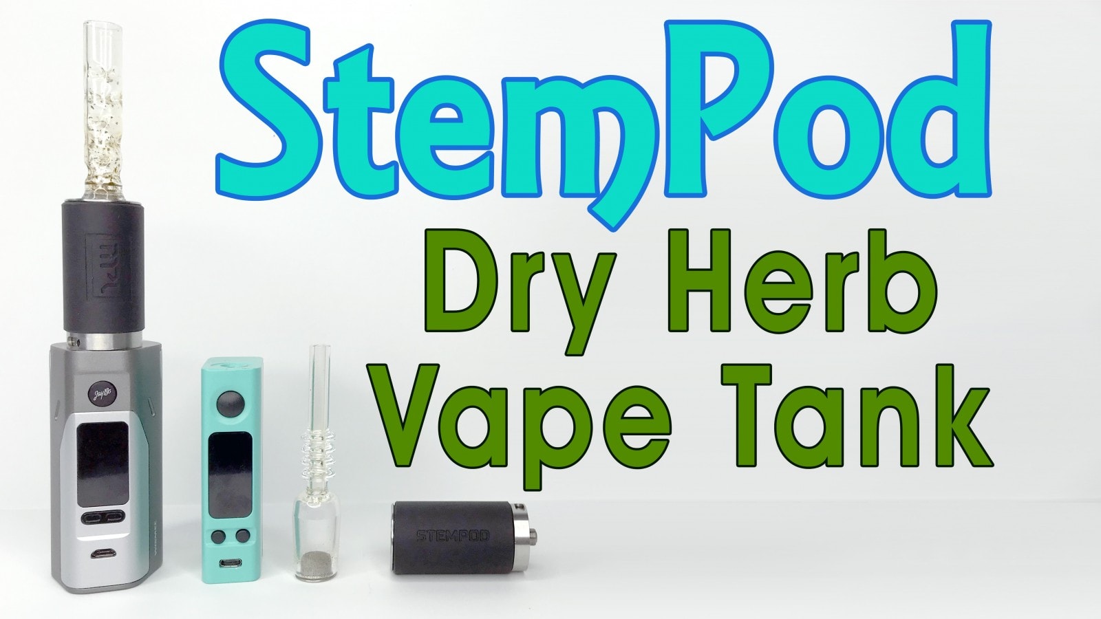 Stempod Review & Demo – Rebuildable Dry Herb Tank for 510 Mods