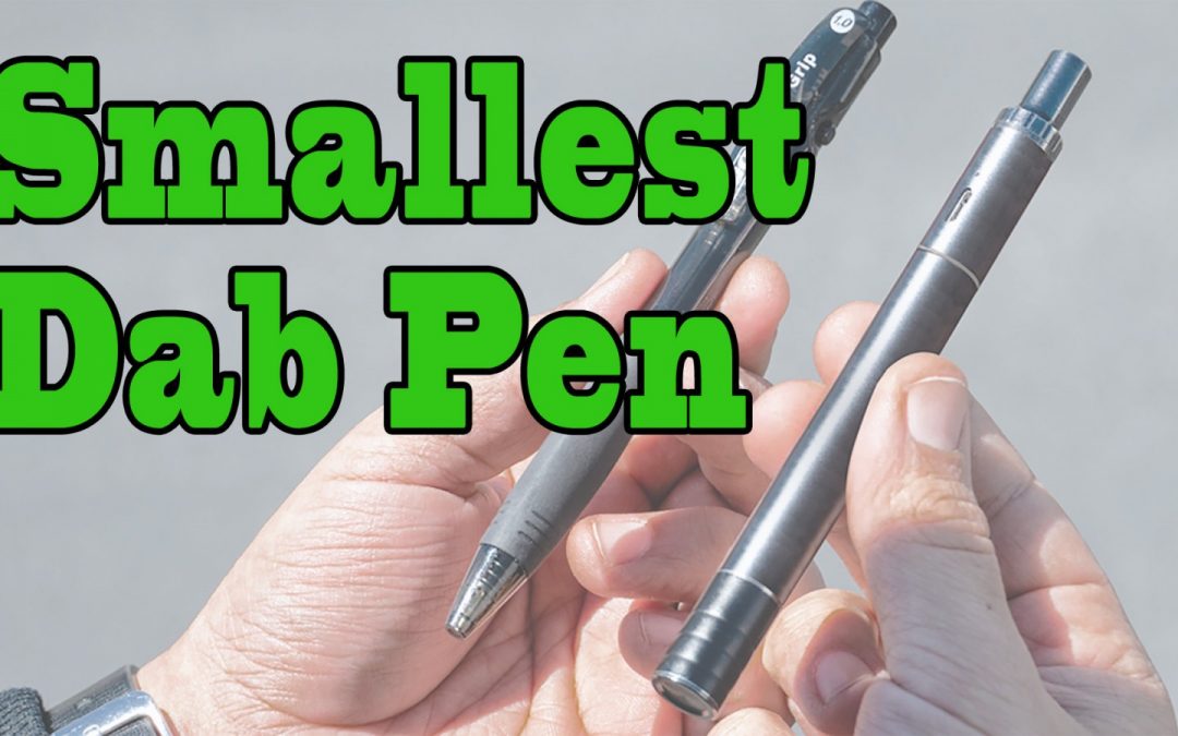 Best Dab Pen: Boundless Terp Pen Review – Pen-Sized Nectar Collector