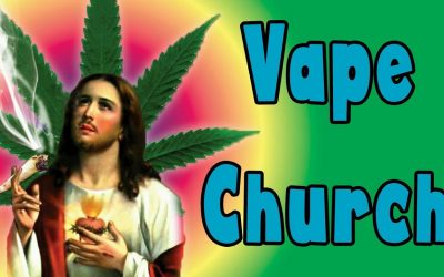 Introducing Vape Church 2.0 – Episode 1 – What Does Cannabis Mean to You?