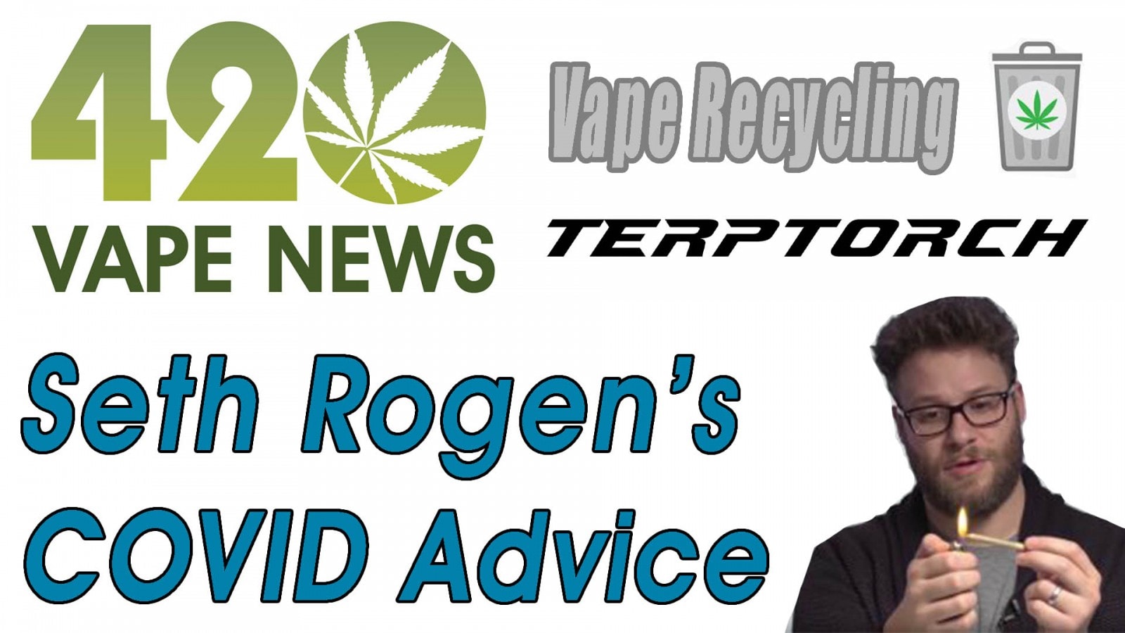 Vape News 8/21: Herborizer available at Puffitup, Terp Torch Available NOW, DEA Lawsuit, Seth Rogen and more!