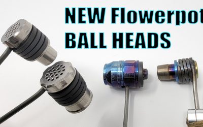 Flowerpot Ball Vape Head Review Breakdown