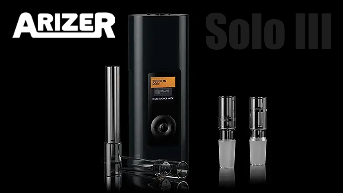 Arizer Solo 3 Review 