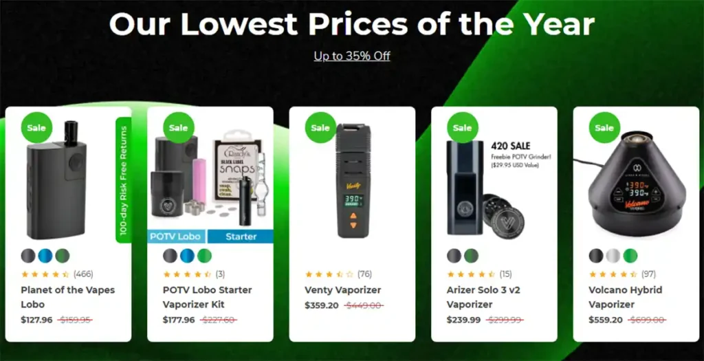 Planet of the Vapes 2026 4/20 Sales include the Lobo for $127 and the Venty for $359